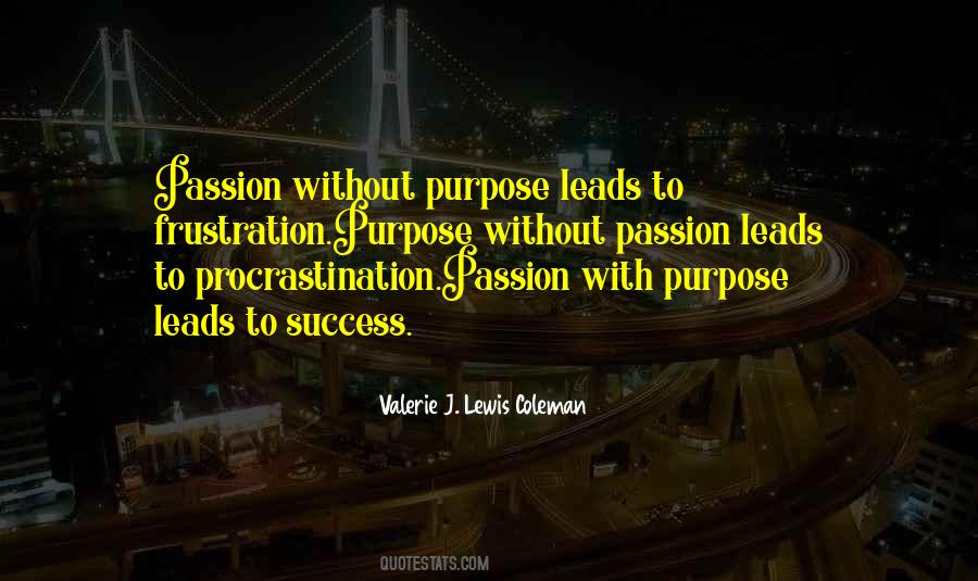 Business Passion Quotes #889479