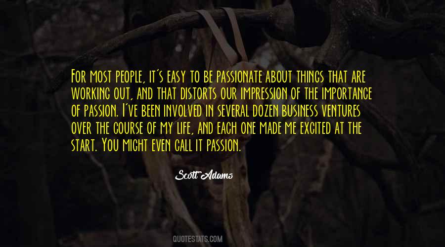Business Passion Quotes #995219