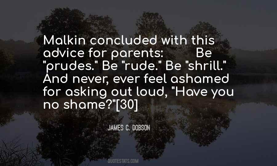 Never Feel Ashamed Quotes #846588