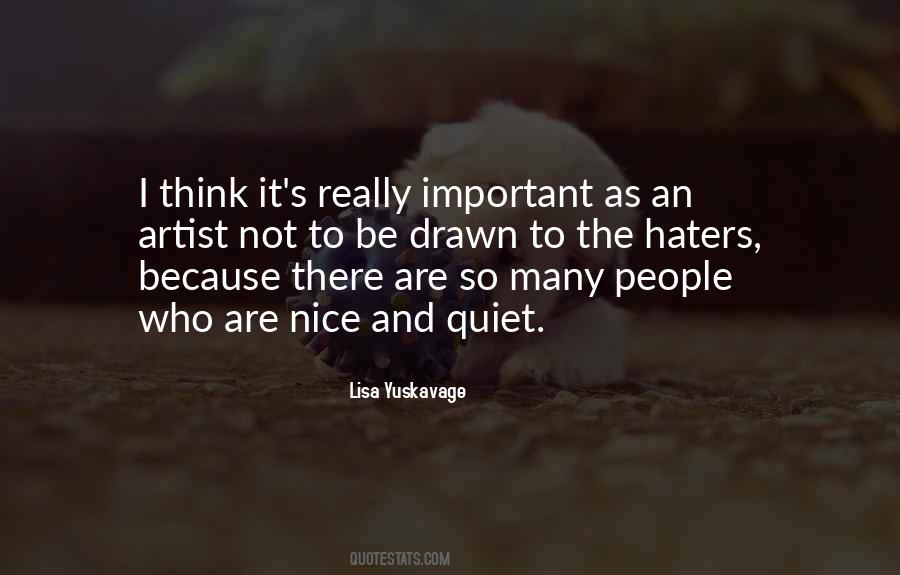 Nice To Be Important Quotes #1741857