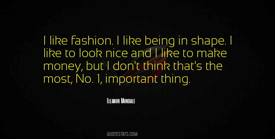 Nice To Be Important Quotes #510688