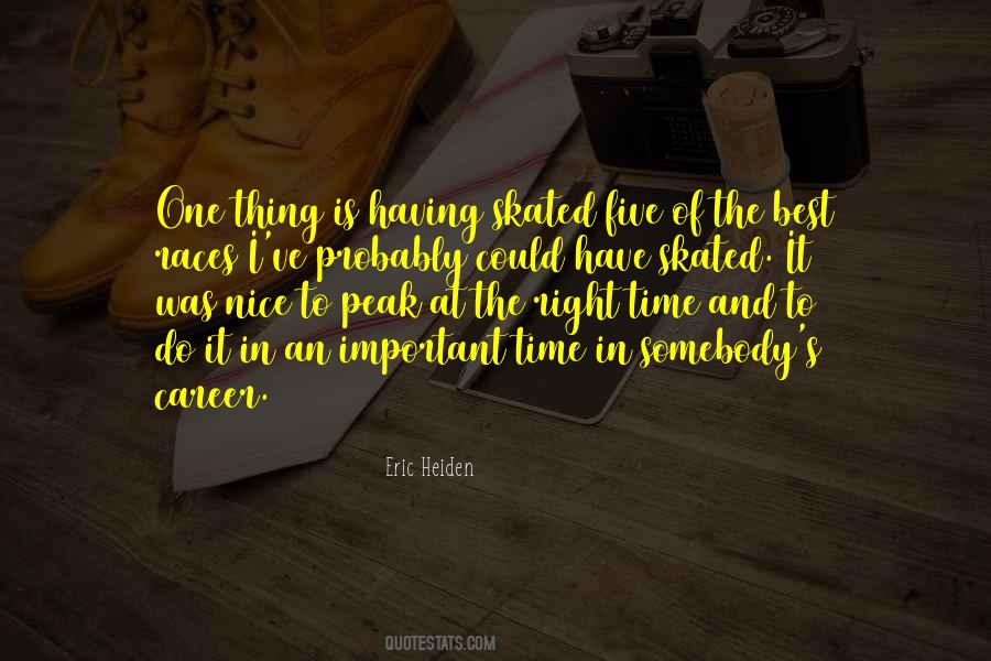 Nice To Be Important Quotes #662142