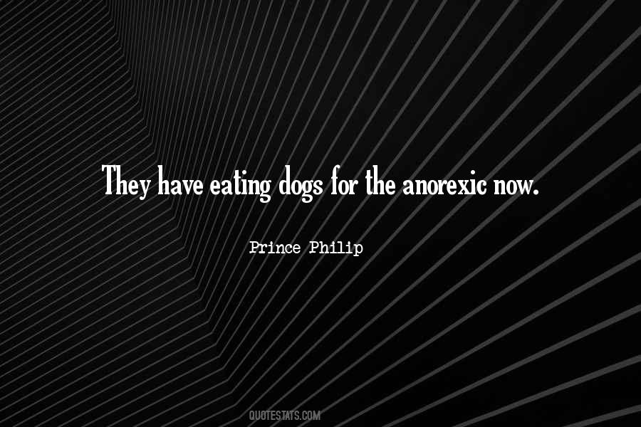 Dog Eating Quotes #1248611
