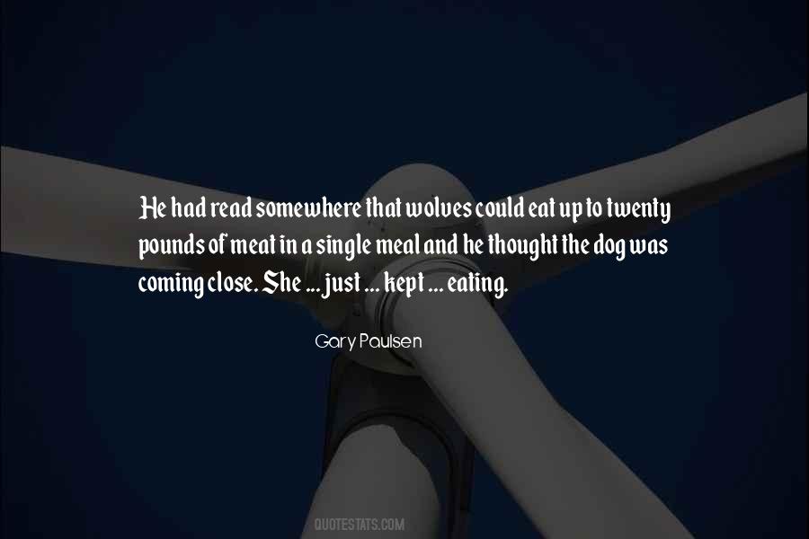 Dog Eating Quotes #1347757