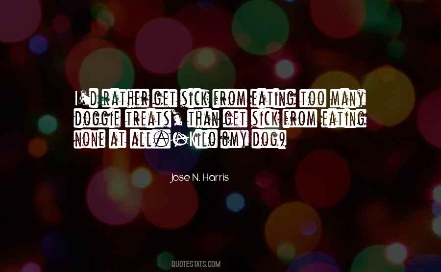 Dog Eating Quotes #1816119