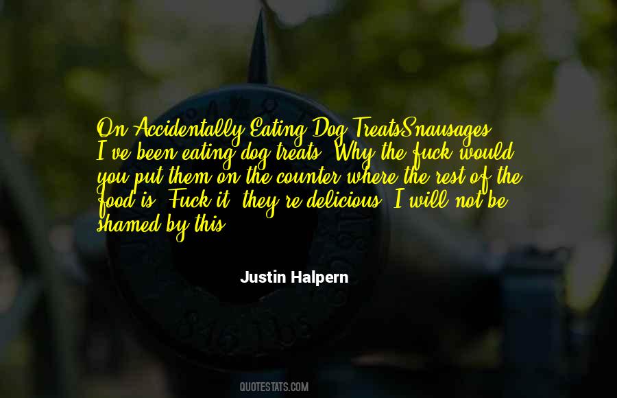 Dog Eating Quotes #1850218