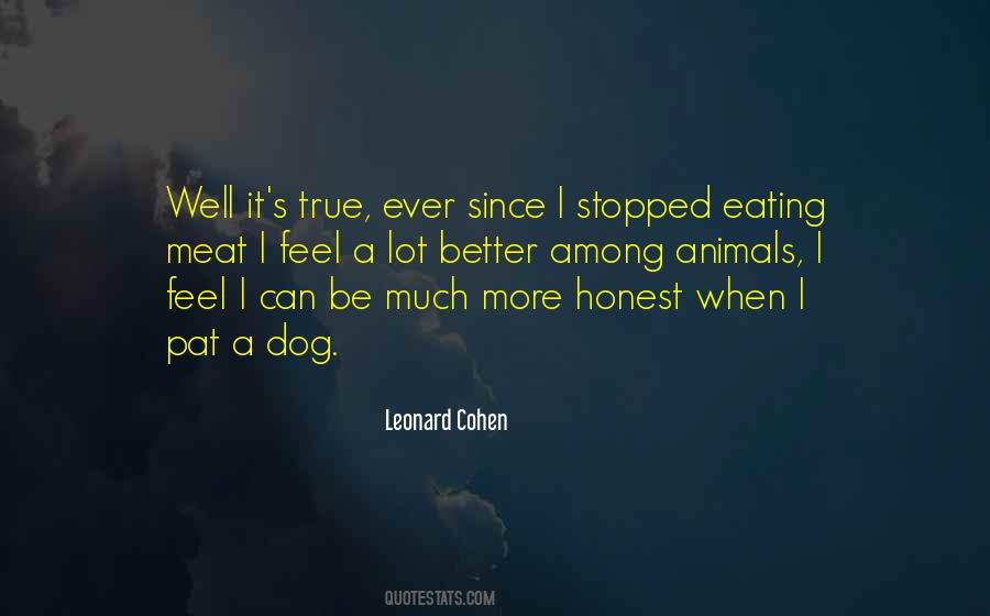 Dog Eating Quotes #237516