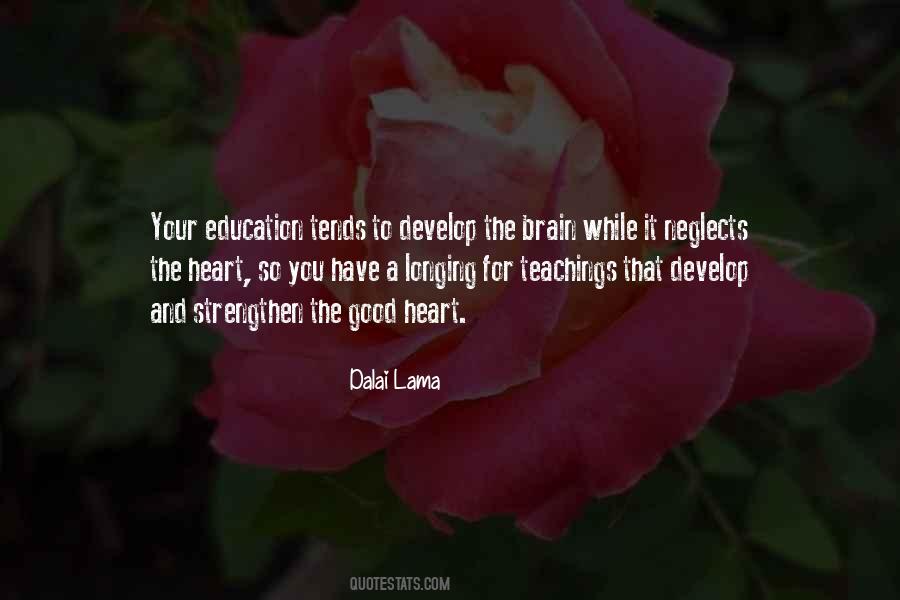 You Have A Good Heart Quotes #1022135