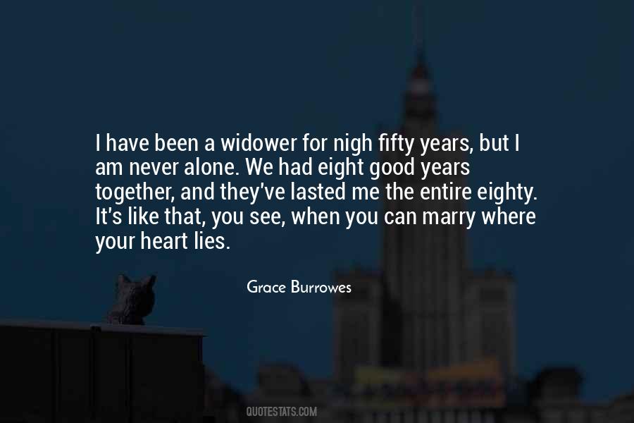 You Have A Good Heart Quotes #1071399