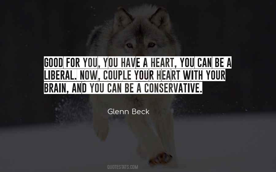 You Have A Good Heart Quotes #1194433