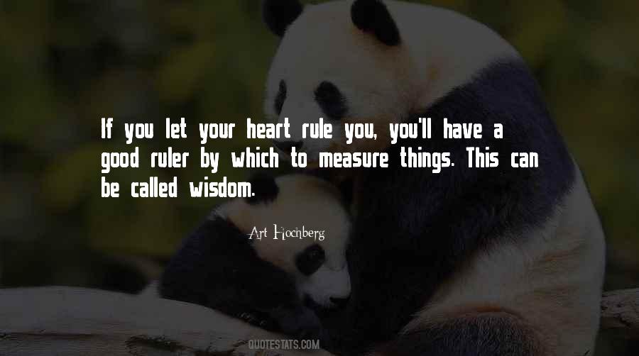 You Have A Good Heart Quotes #1333391