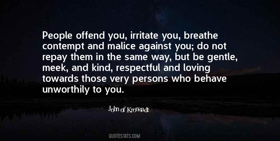 Behave The Same Way Quotes #543890