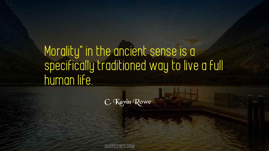 Human Morality Quotes #1035710
