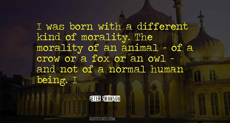 Human Morality Quotes #175562