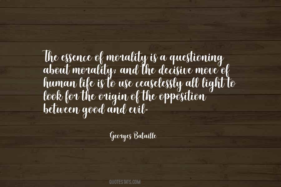 Human Morality Quotes #470569