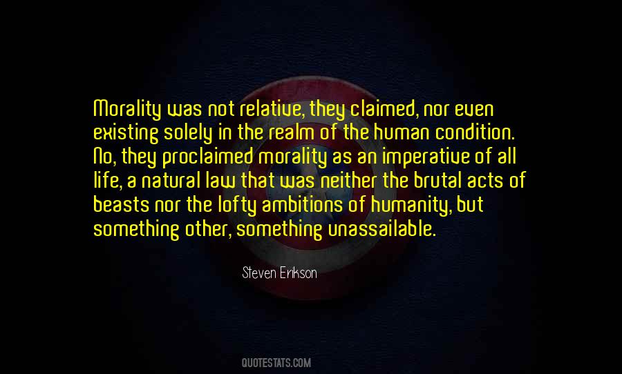Human Morality Quotes #493162