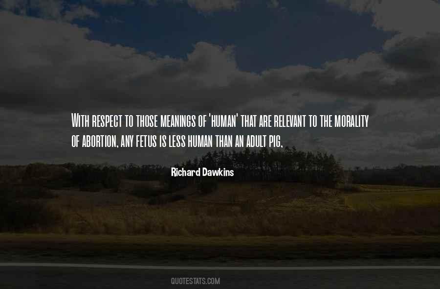 Human Morality Quotes #889159