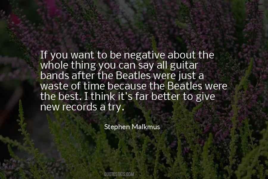 If You Want To Be The Best Quotes #1682711