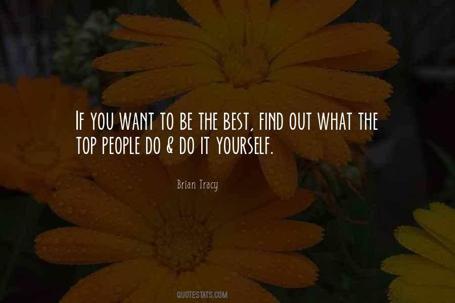 If You Want To Be The Best Quotes #240965