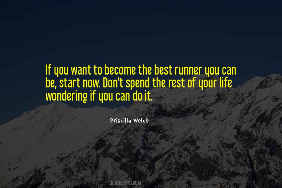 If You Want To Be The Best Quotes #31356