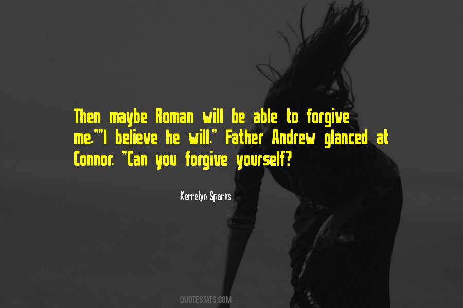 You Can Forgive Yourself Quotes #138400