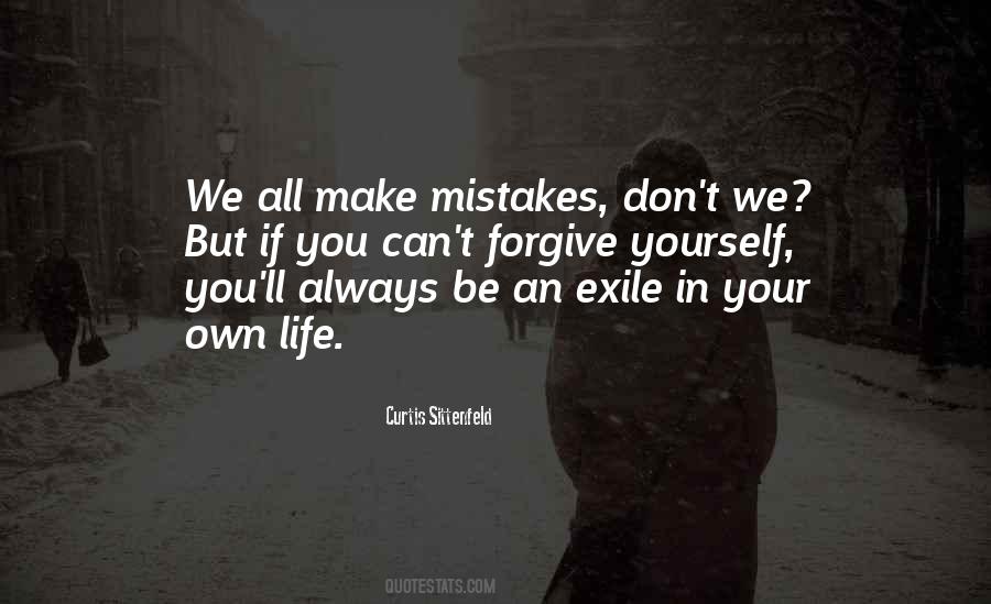 You Can Forgive Yourself Quotes #985401
