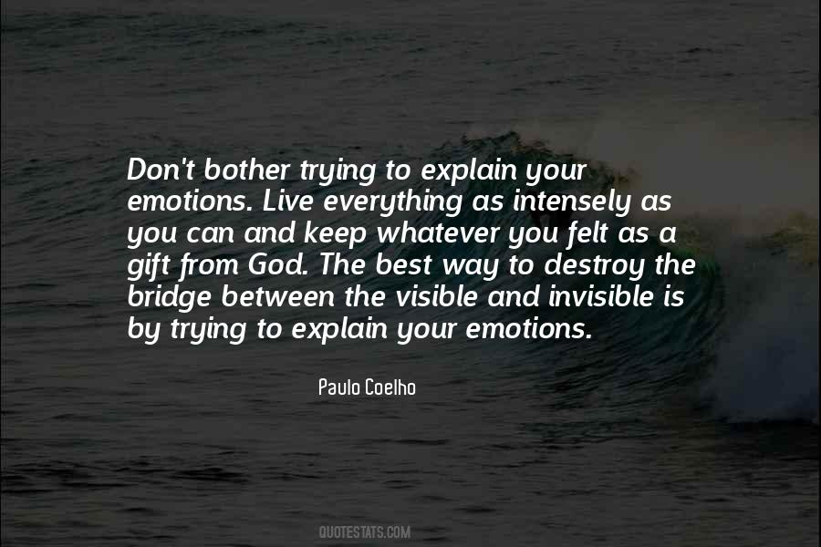 Quotes About Trying To Explain #1082556