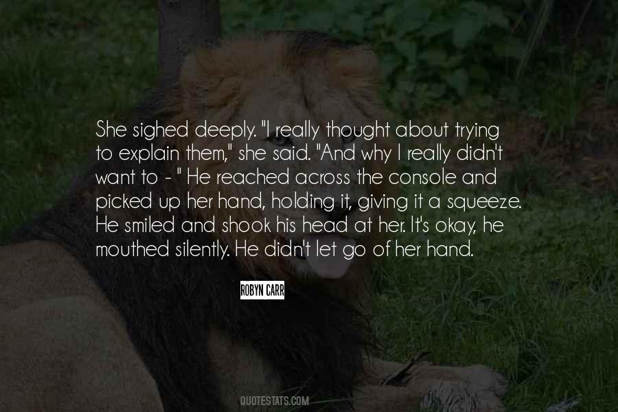 Quotes About Trying To Explain #1112118