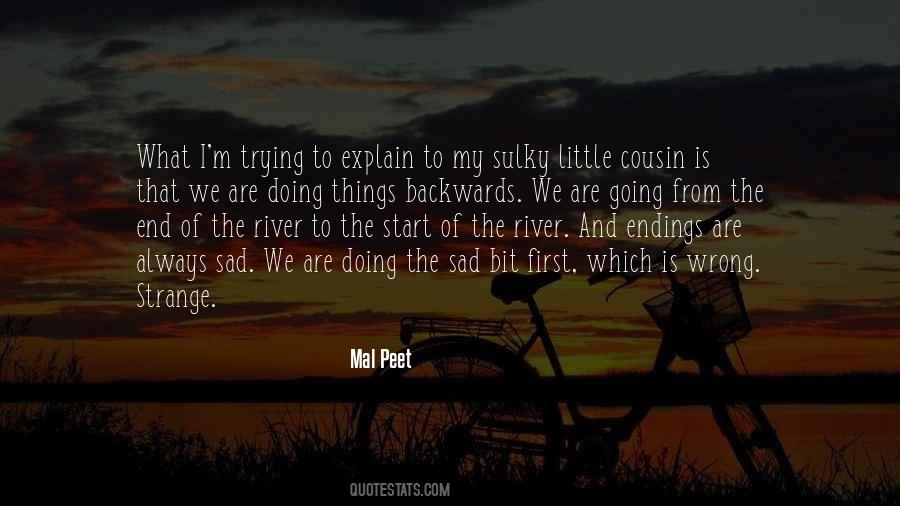 Quotes About Trying To Explain #1223606