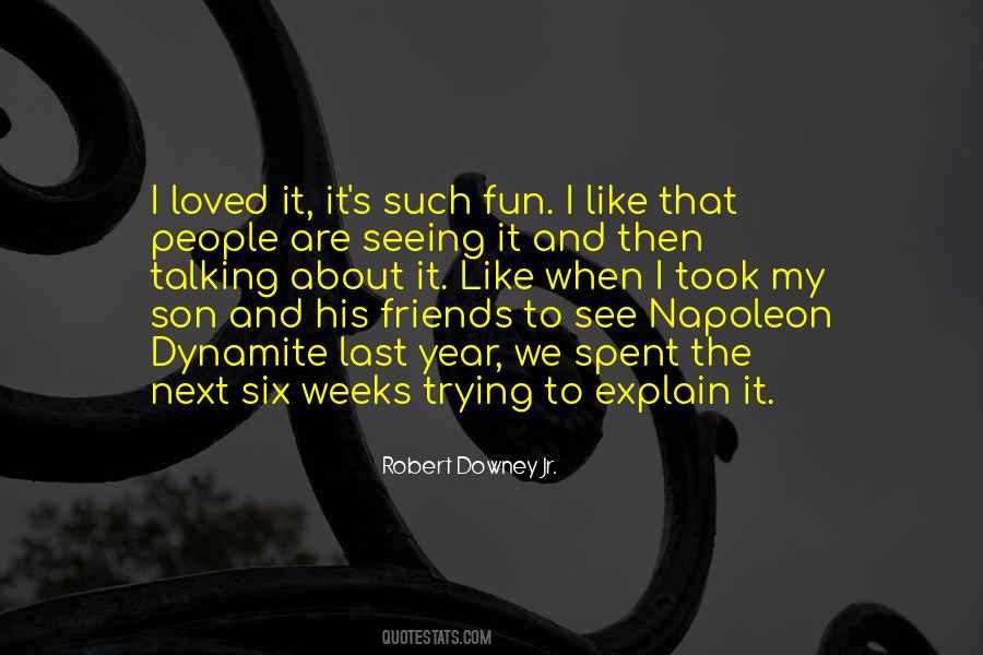 Quotes About Trying To Explain #1392777