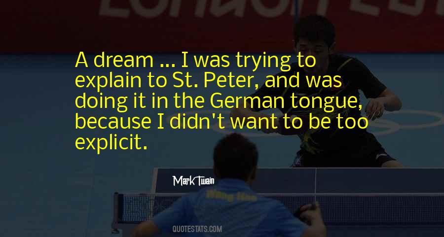 Quotes About Trying To Explain #1760217
