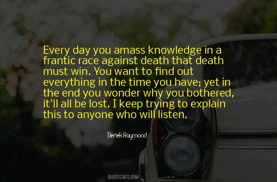 Quotes About Trying To Explain #1858041