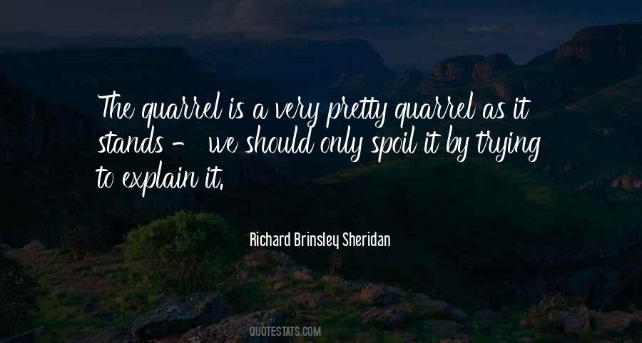Quotes About Trying To Explain #472556