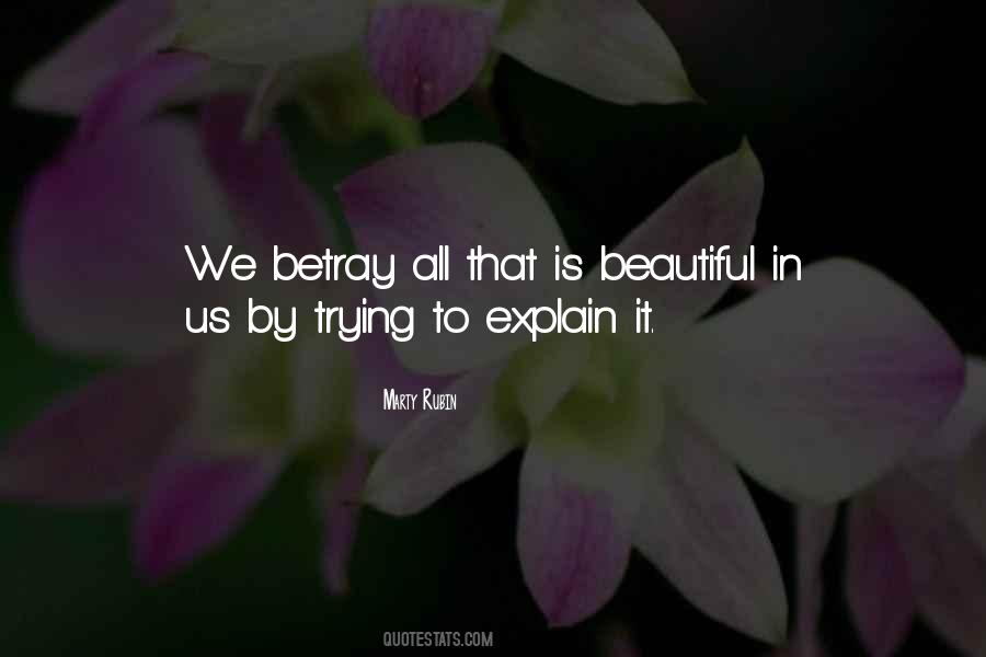Quotes About Trying To Explain #642326
