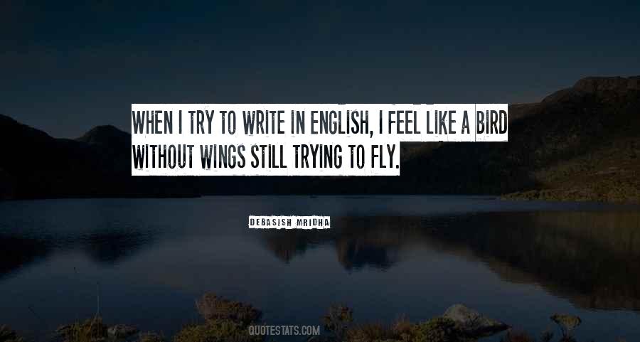 Quotes About A Bird Without Wings #1677031