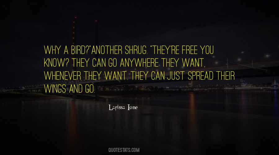 Quotes About A Bird Without Wings #1857572