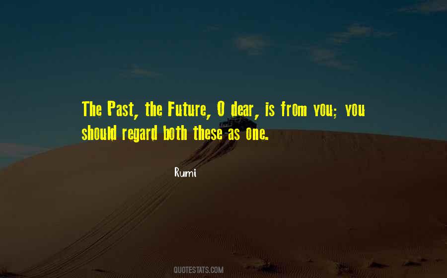 The Past The Future Quotes #1647220