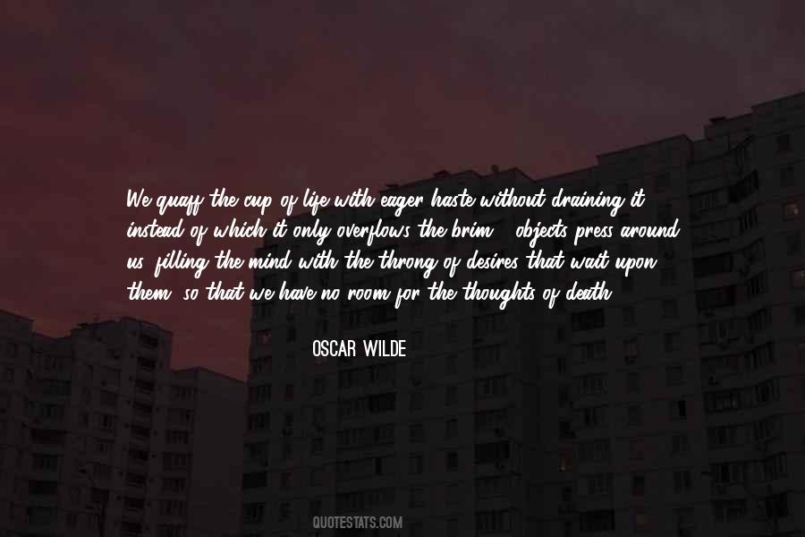Filling Your Own Cup Quotes #1629530