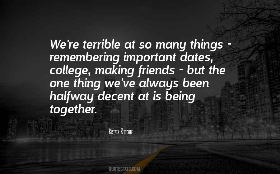 Dates Are Important Quotes #218272