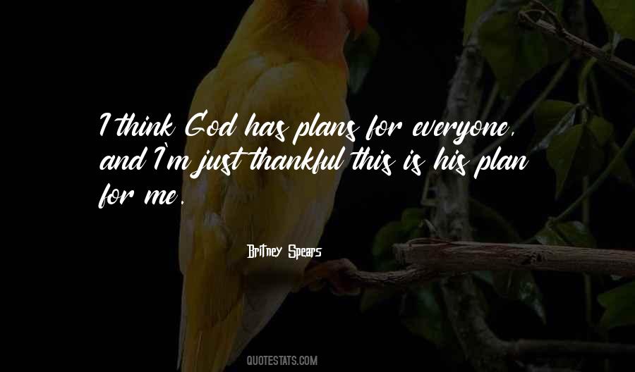 Quotes About God And His Plan #1267350