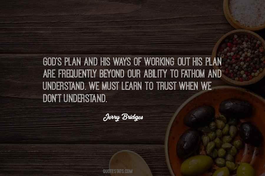 Quotes About God And His Plan #1623538