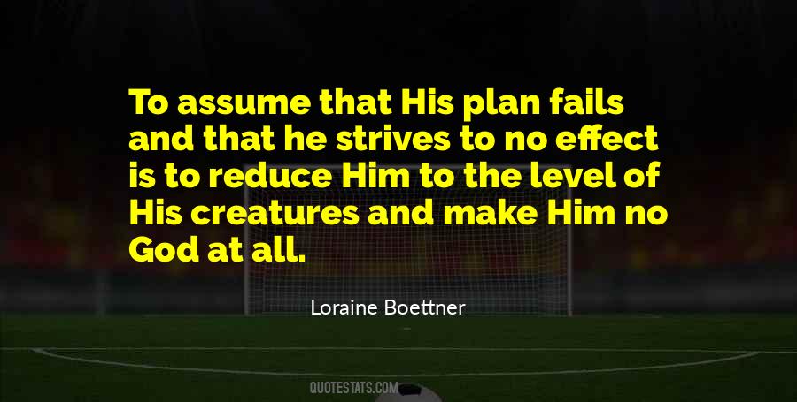 Quotes About God And His Plan #630415