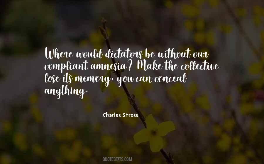 Lose Your Memory Quotes #1566387