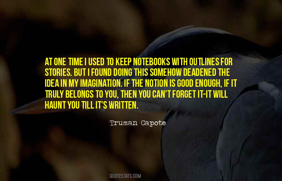 Keep Your Imagination Quotes #1279317
