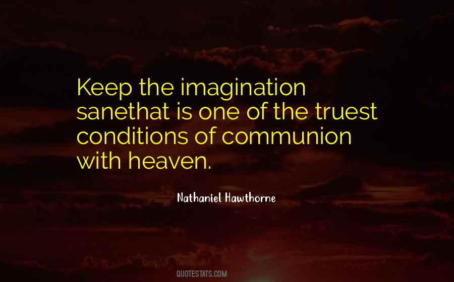 Keep Your Imagination Quotes #1295527