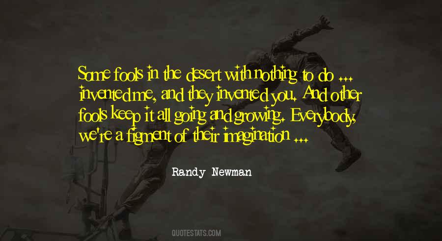 Keep Your Imagination Quotes #502867