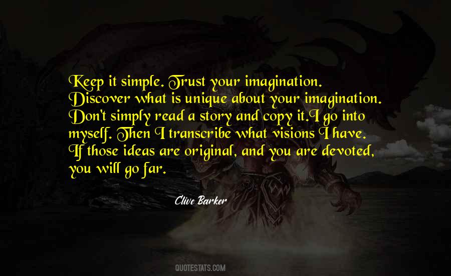 Keep Your Imagination Quotes #658023
