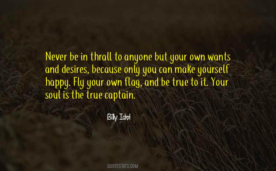 To Be True To Yourself Quotes #289479