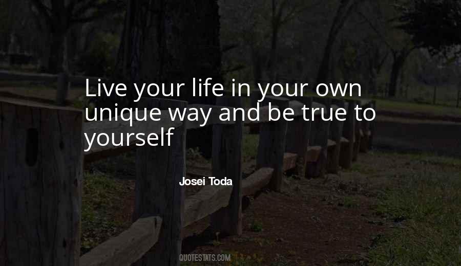 To Be True To Yourself Quotes #367600