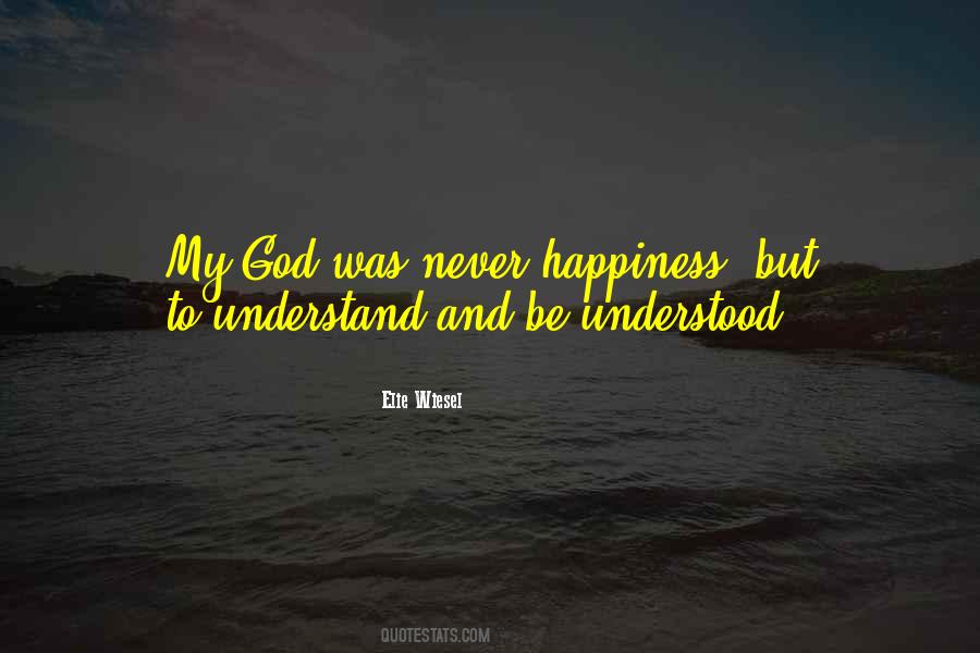 Quotes About God And Happiness #108964